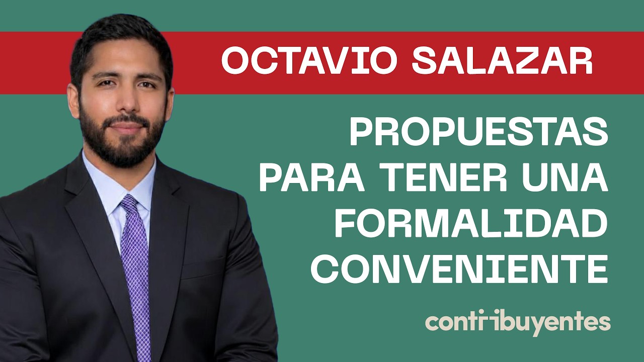 Entrevista a Octavio Salazar sobre propuestas de formalidad